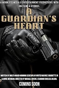 A Guardian's Heart 2025 online